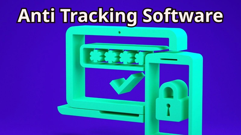 anti tracking software