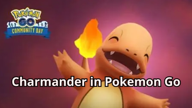 where to find Charmander in Pokemon Go