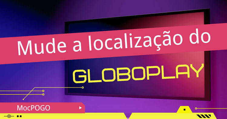 como mudar a localização no Glogboplay