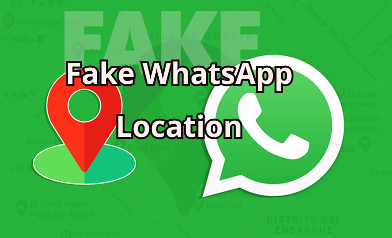 fake whatsapp location