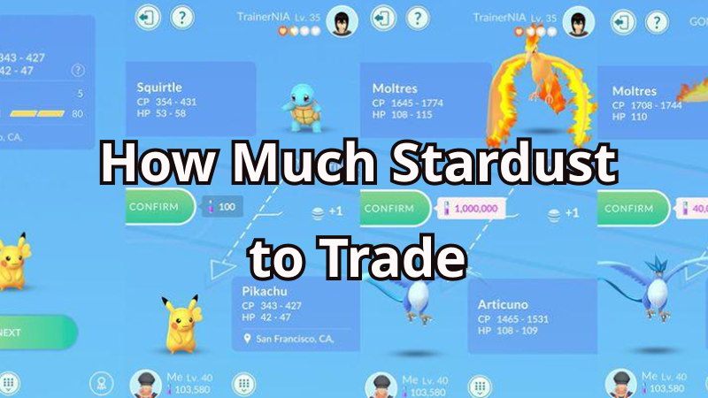 how much stardust to trade