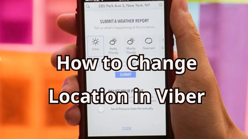 how to change location on Viber