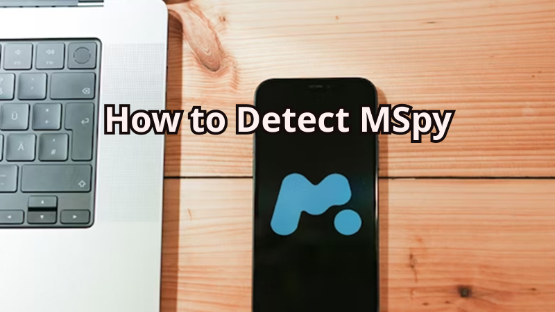 how to detect mspy