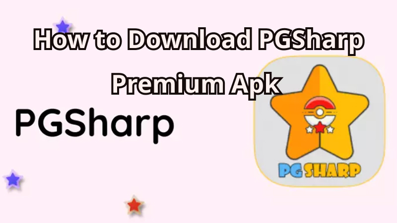 how to download pgsharp premium apk