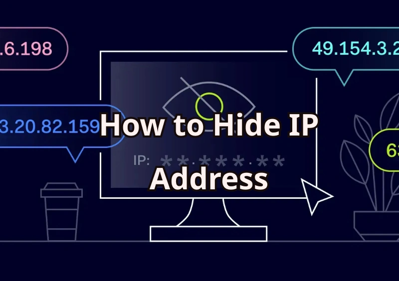 how to hide ip address