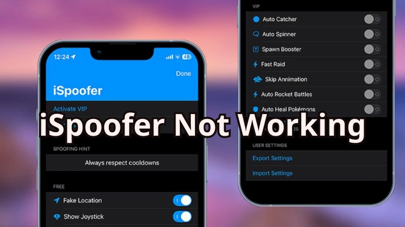 iSpoofer not working
