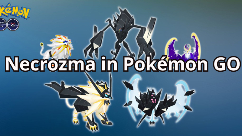 necrozma in pokemon go