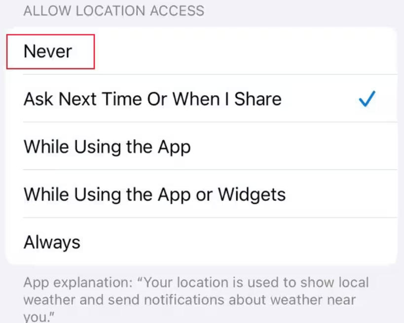 never allow location access