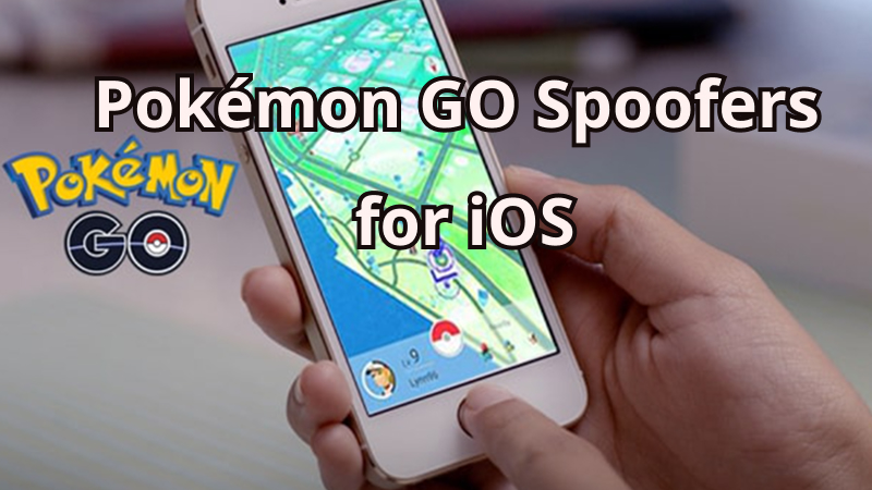 Pokemon GO spoofers iOS