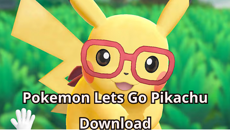 pokemon lets go pikachu download