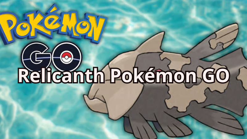 relicanth in pokemon go